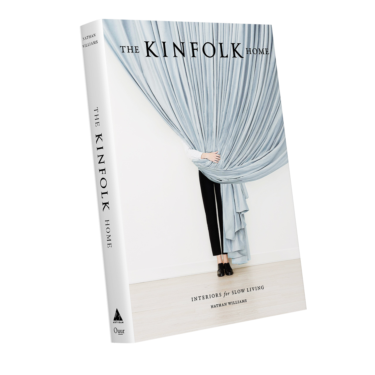 The Kinfolk Home Book by Ouur